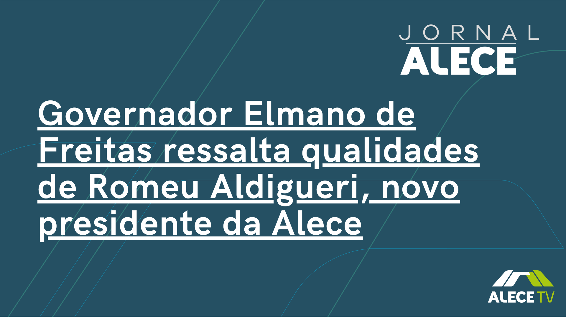 Governador Elmano de Freitas ressalta qualidades de Romeu Aldigueri, novo presidente da Alece