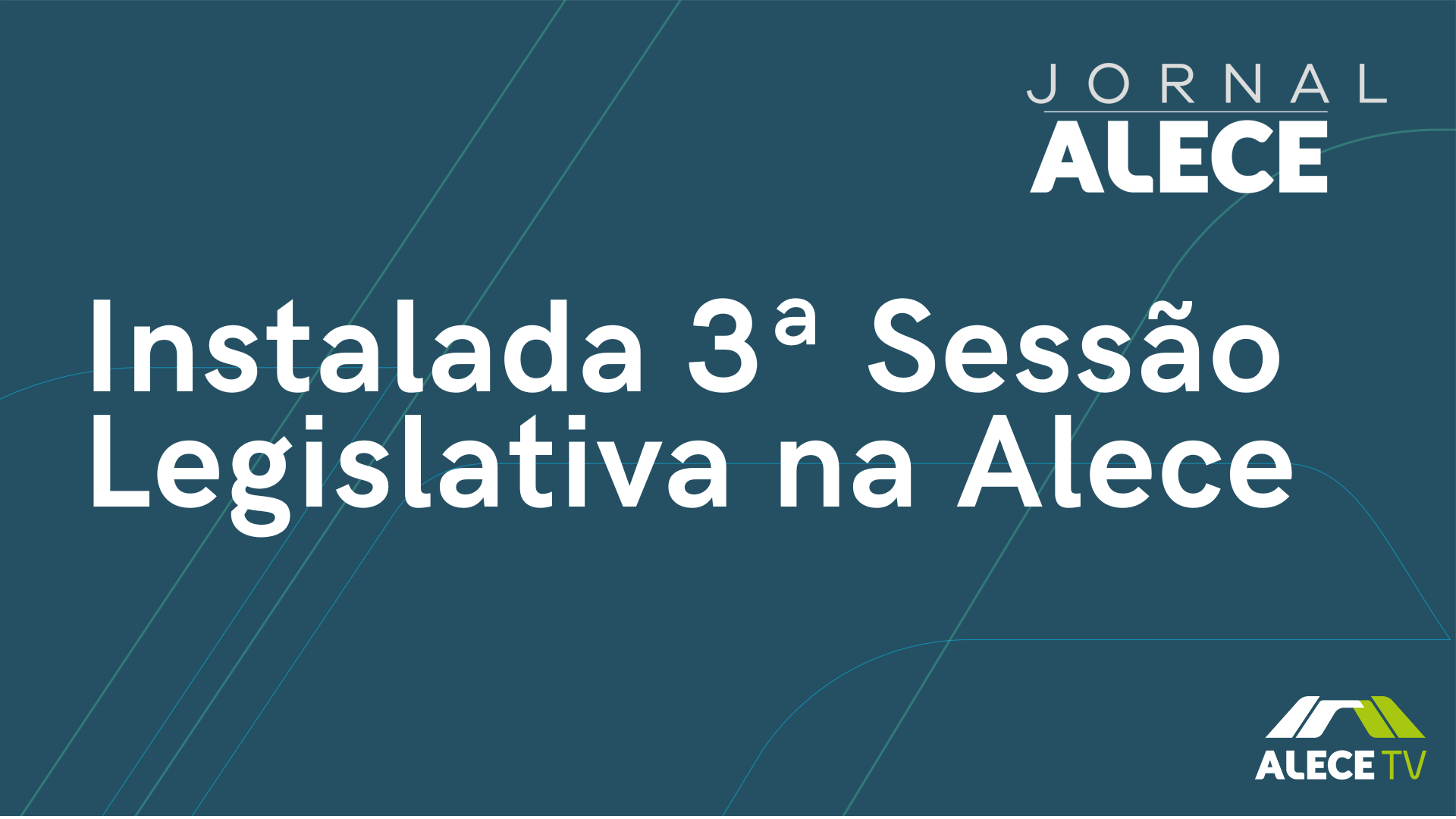 Instalada 3ª Sessão Legislativa na Alece