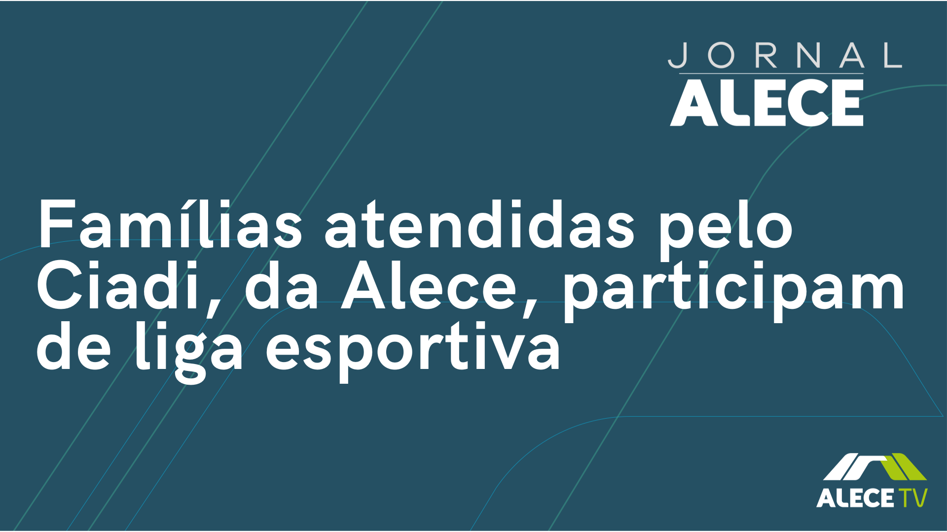 Famílias atendidas pelo Ciadi, da Alece, participam de liga esportiva