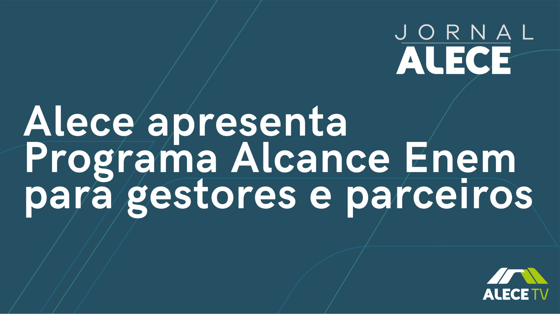 Alece apresenta Programa Alcance Enem para gestores e parceiros