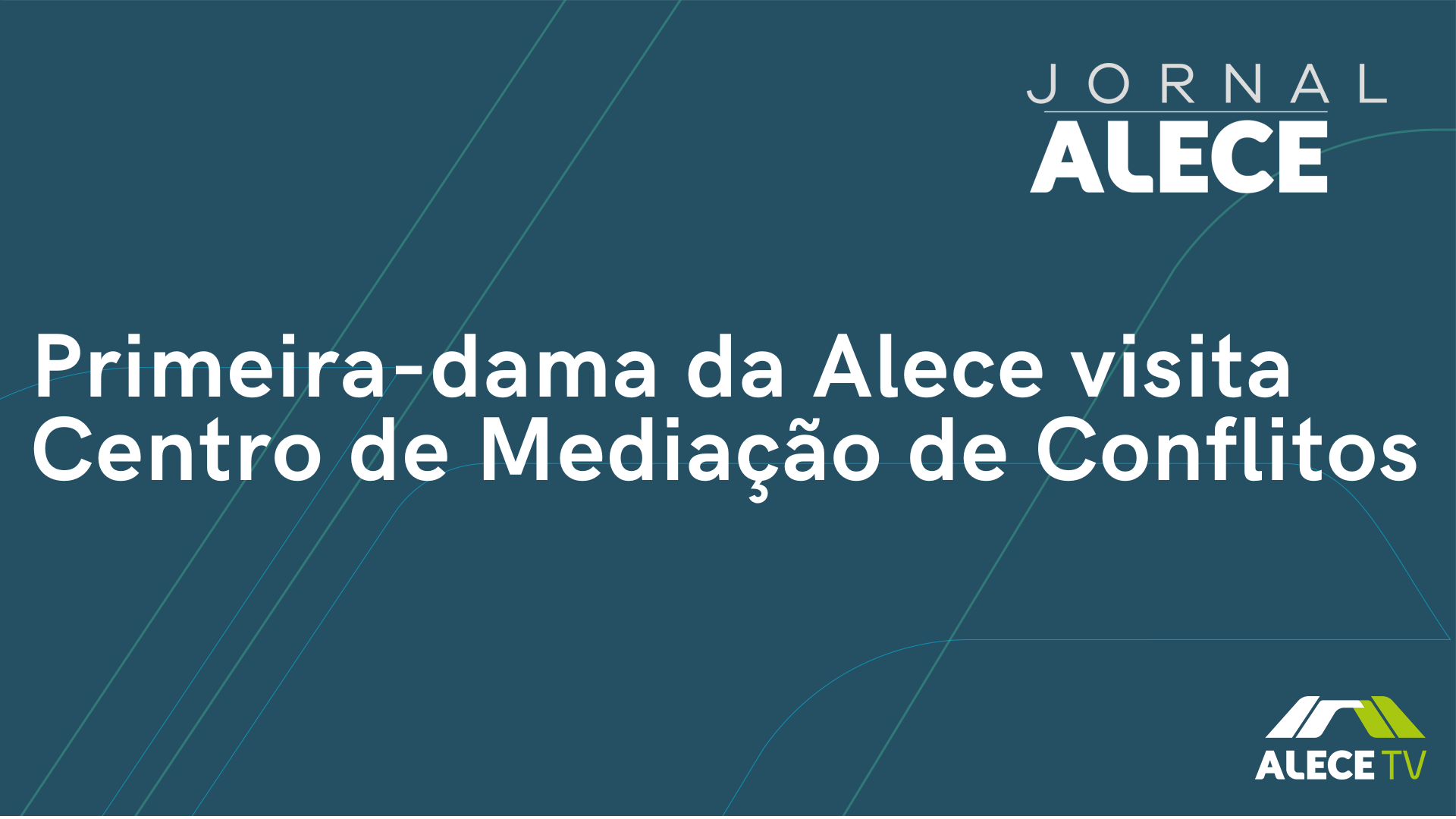 Primeira-dama da Alece visita Centro de Mediaçao de Conflitos