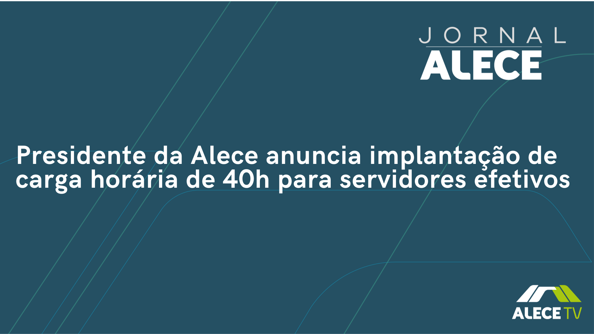 Presidente da Alece anuncia implantação de carga horária de 40h para servidores efetivos