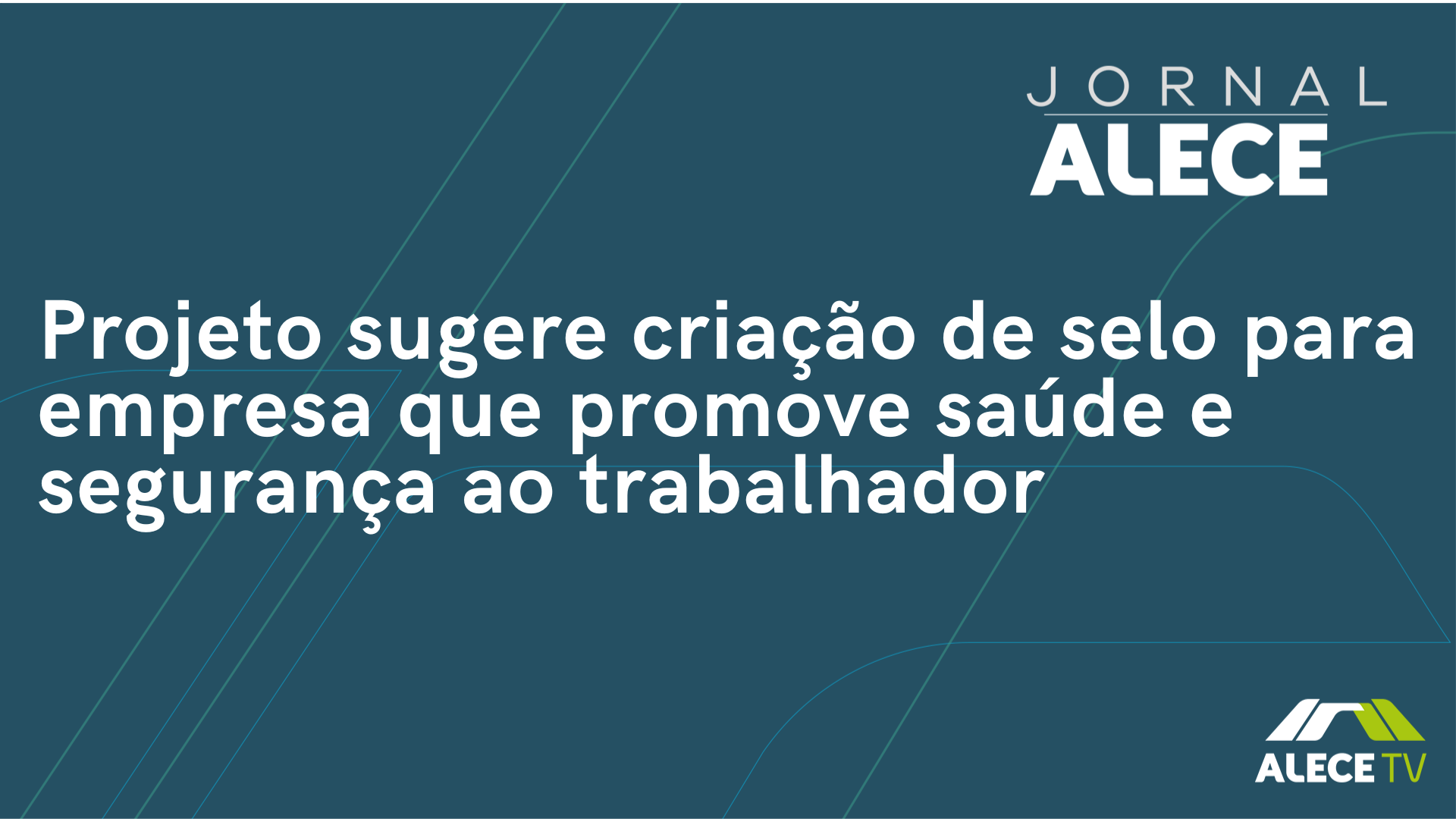 Projeto sugere criação de selo para empresa que promove saúde e segurança ao trabalhador