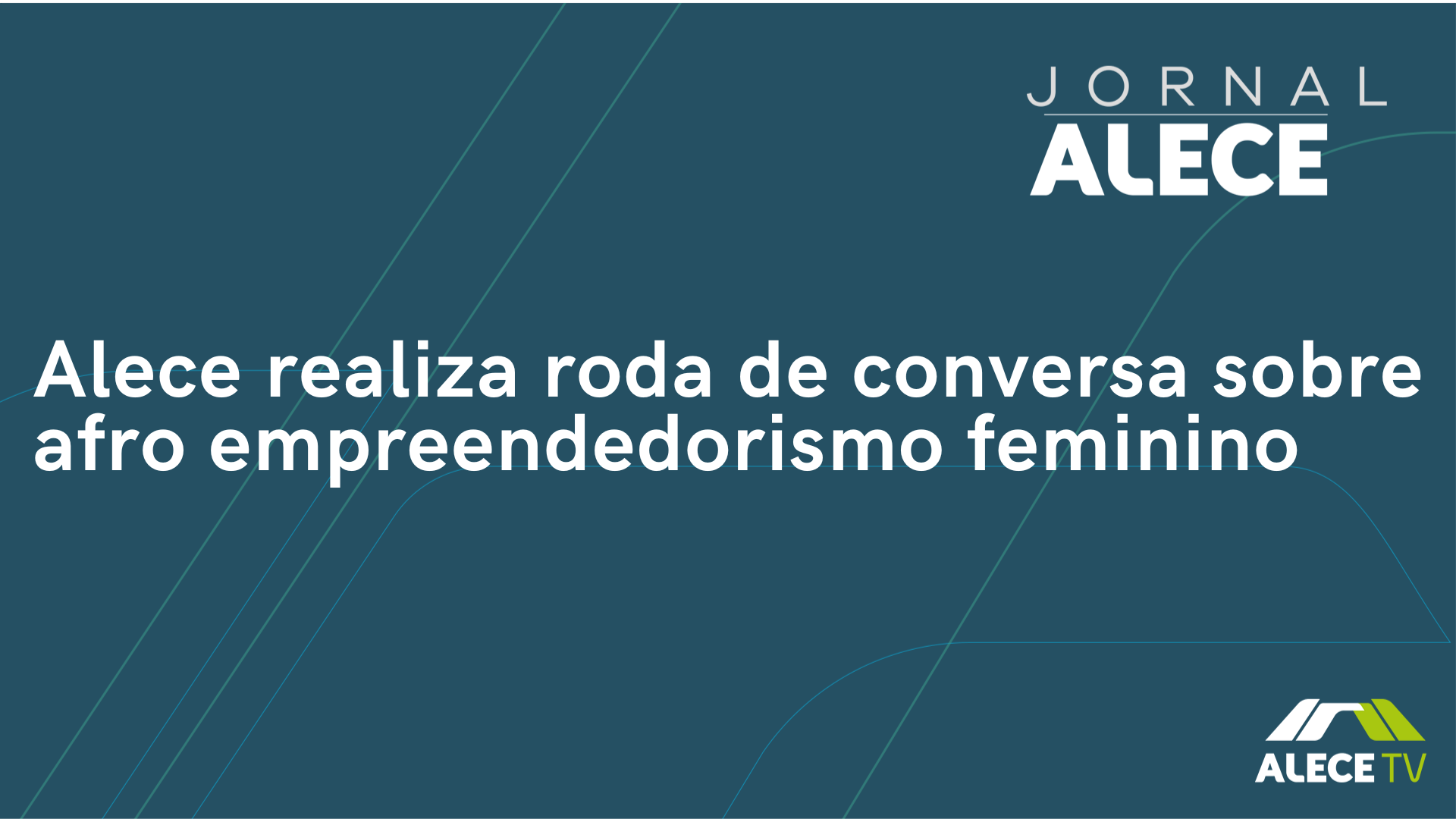 Alece realiza roda de conversa sobre afro empreendedorismo feminino