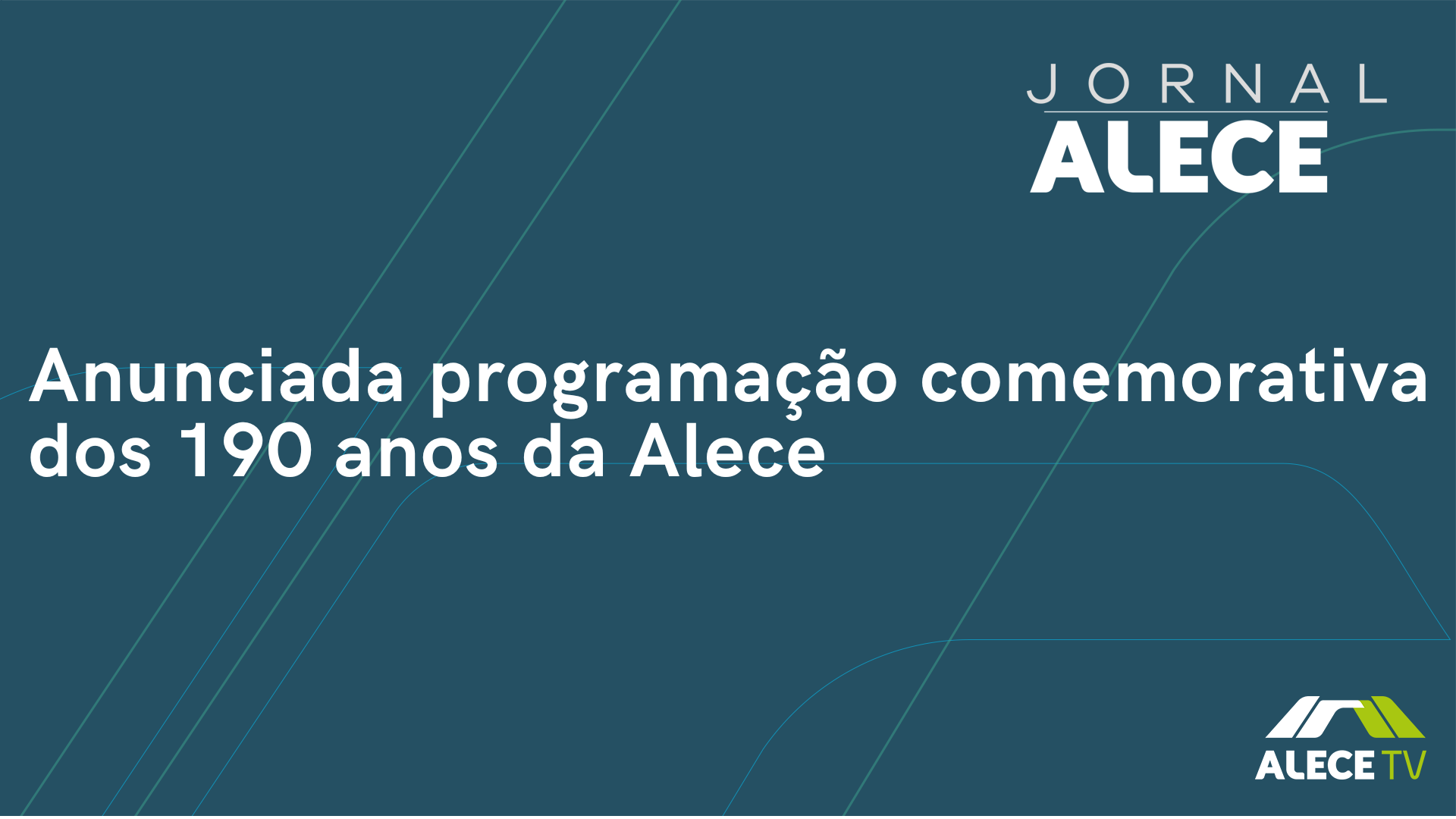 Anunciada programação comemorativa dos 190 anos da Alece