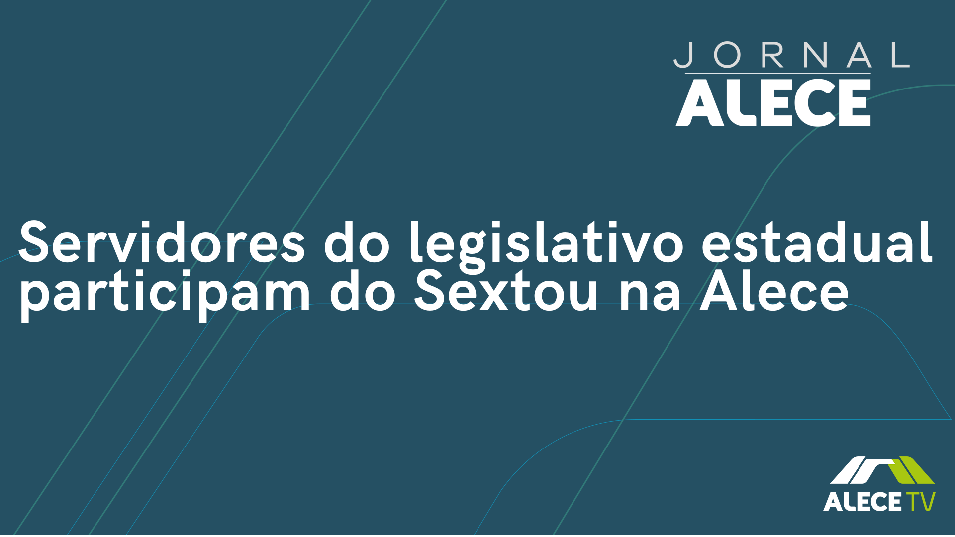 Servidores do legislativo estadual participam do Sextou na Alece