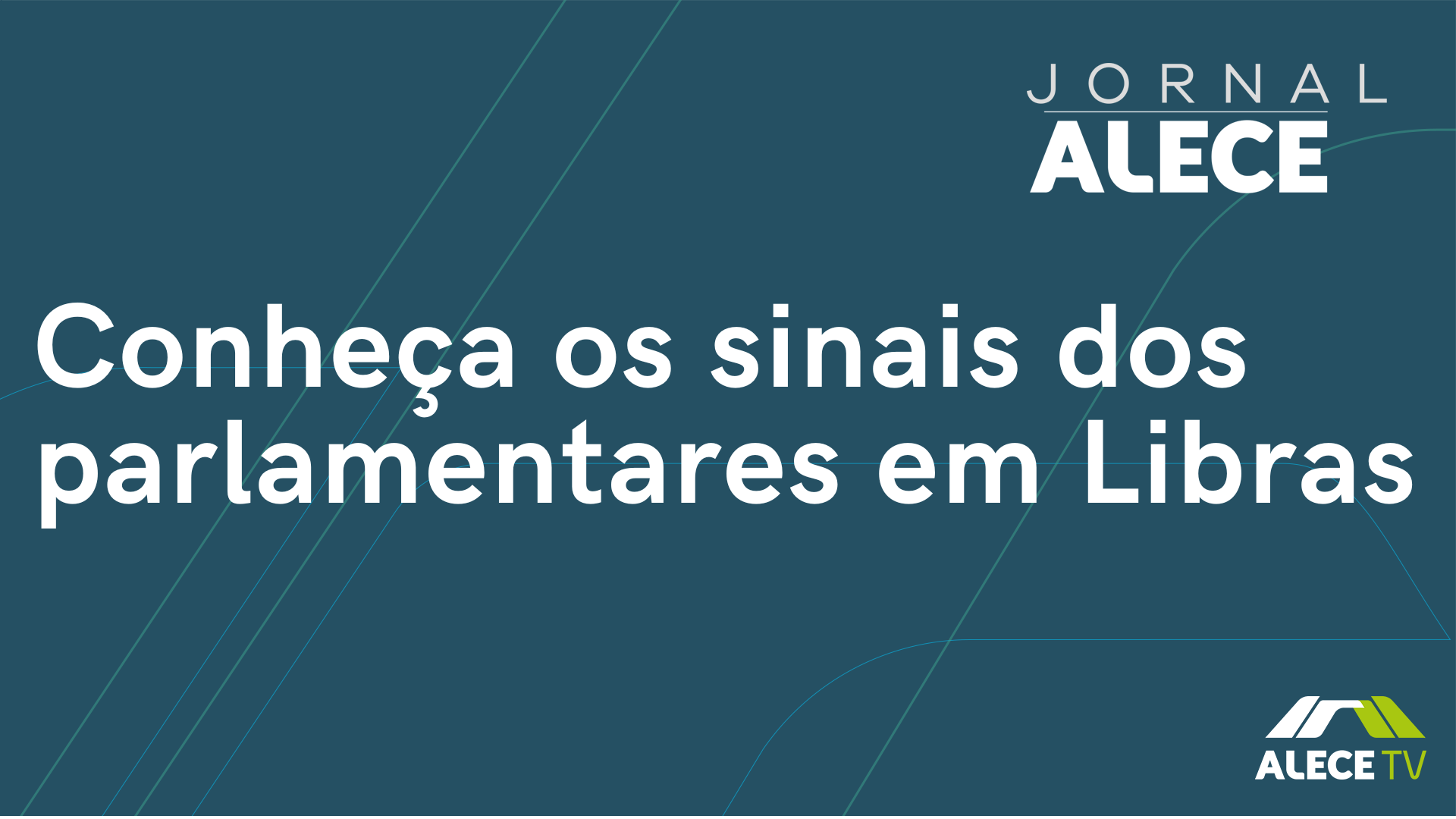 Conheça os sinais dos parlamentares em Libras