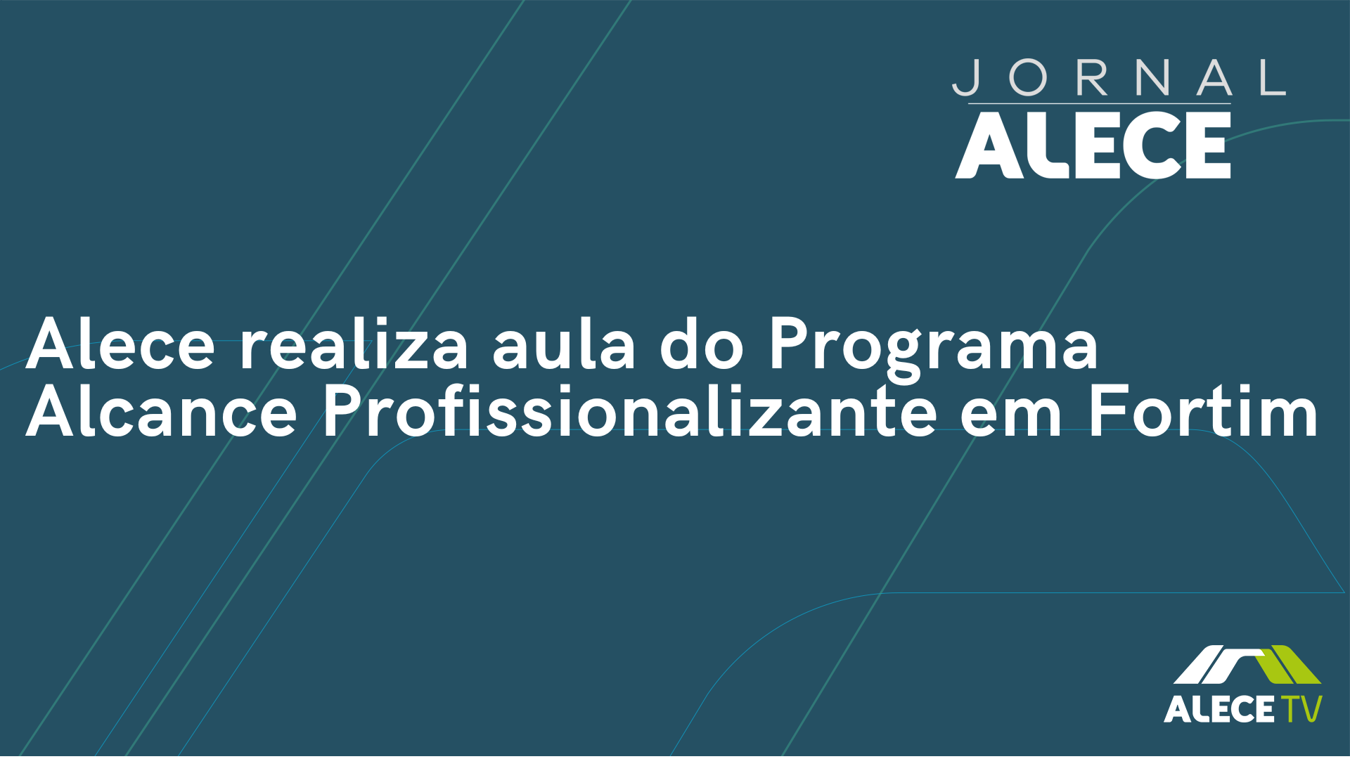 Alece realiza aula do Programa Alcance Profissionalizante em Fortim