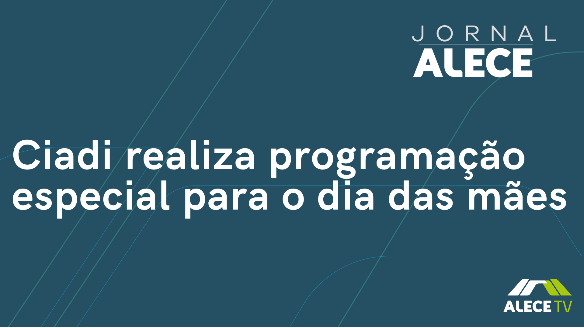 Ciadi realiza programação especial para o dia das mães