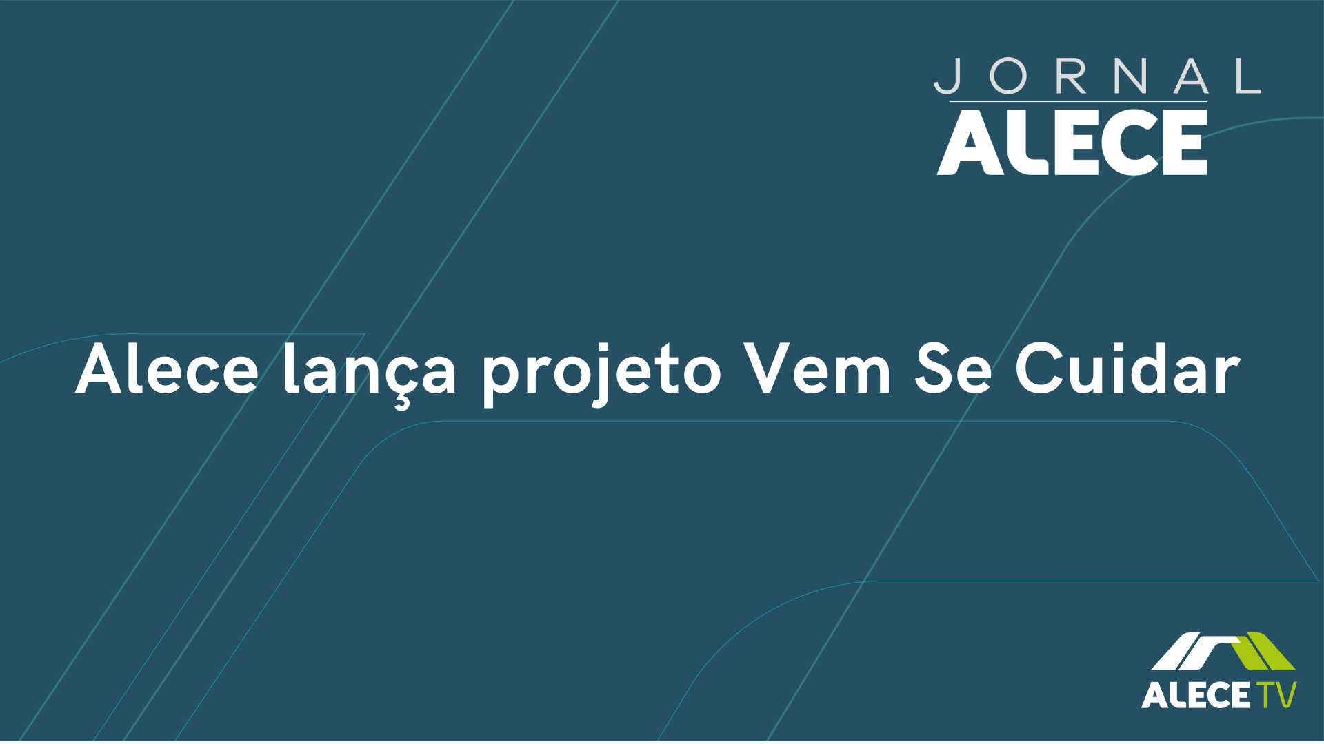 Alece lança projeto Vem se Cuidar