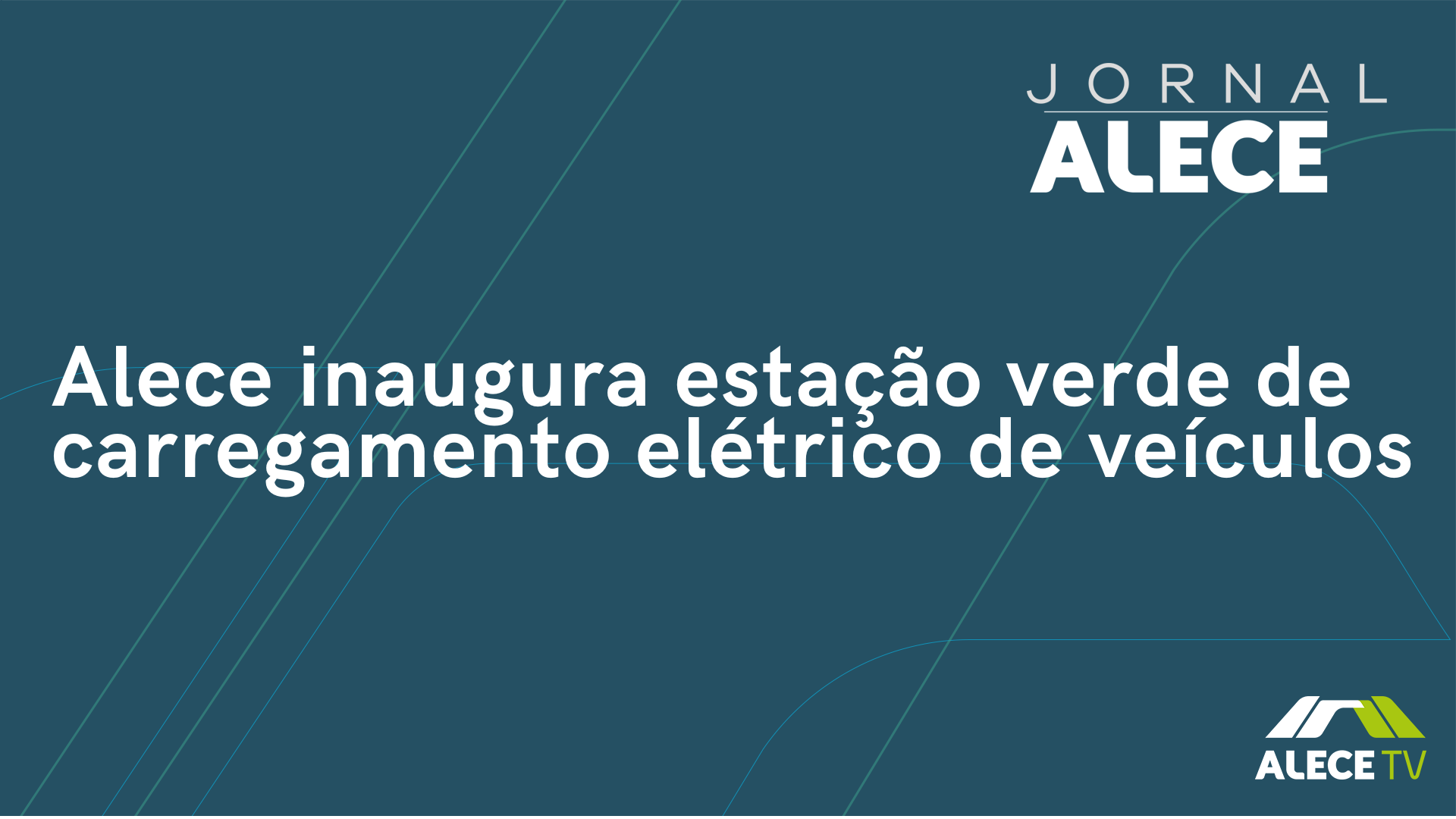 Alece inaugura estação verde de carregamento elétrico de veículos