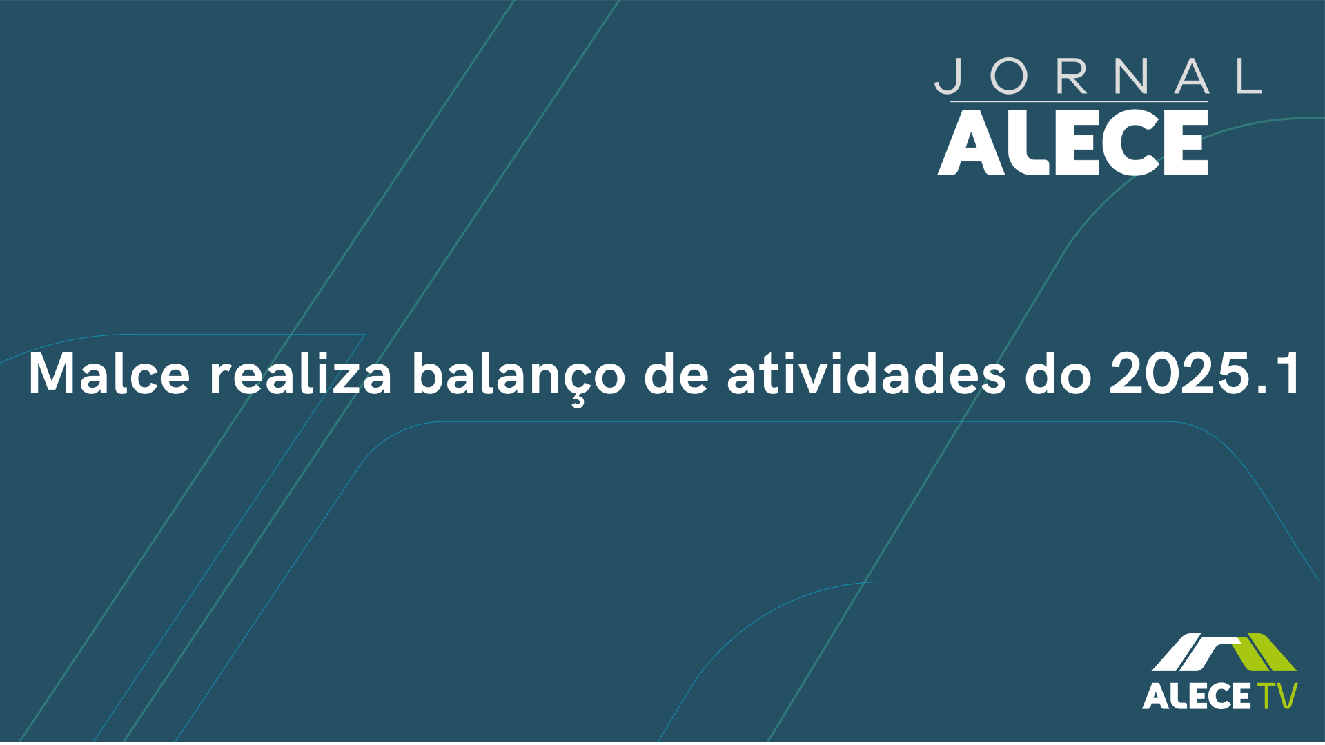 Malce realiza balanço de atividades do 2025.1