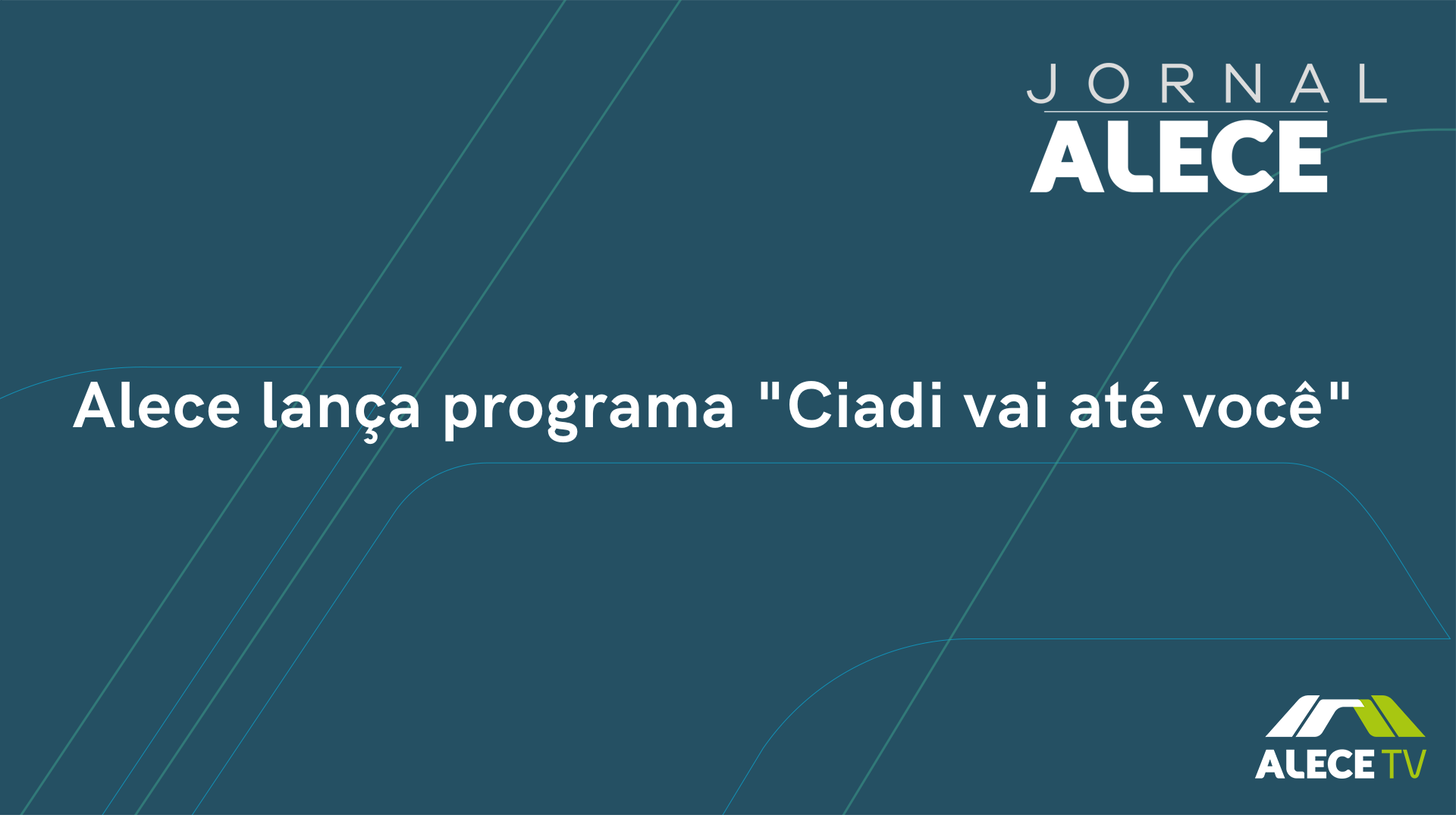 Alece lança programa "Ciadi vai até você"