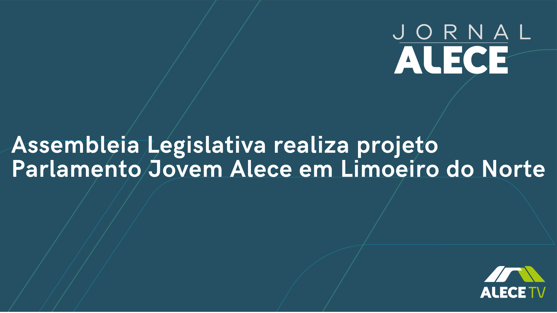 Assembleia Legislativa realiza projeto Parlamento Jovem Alece em Limoeiro do Norte