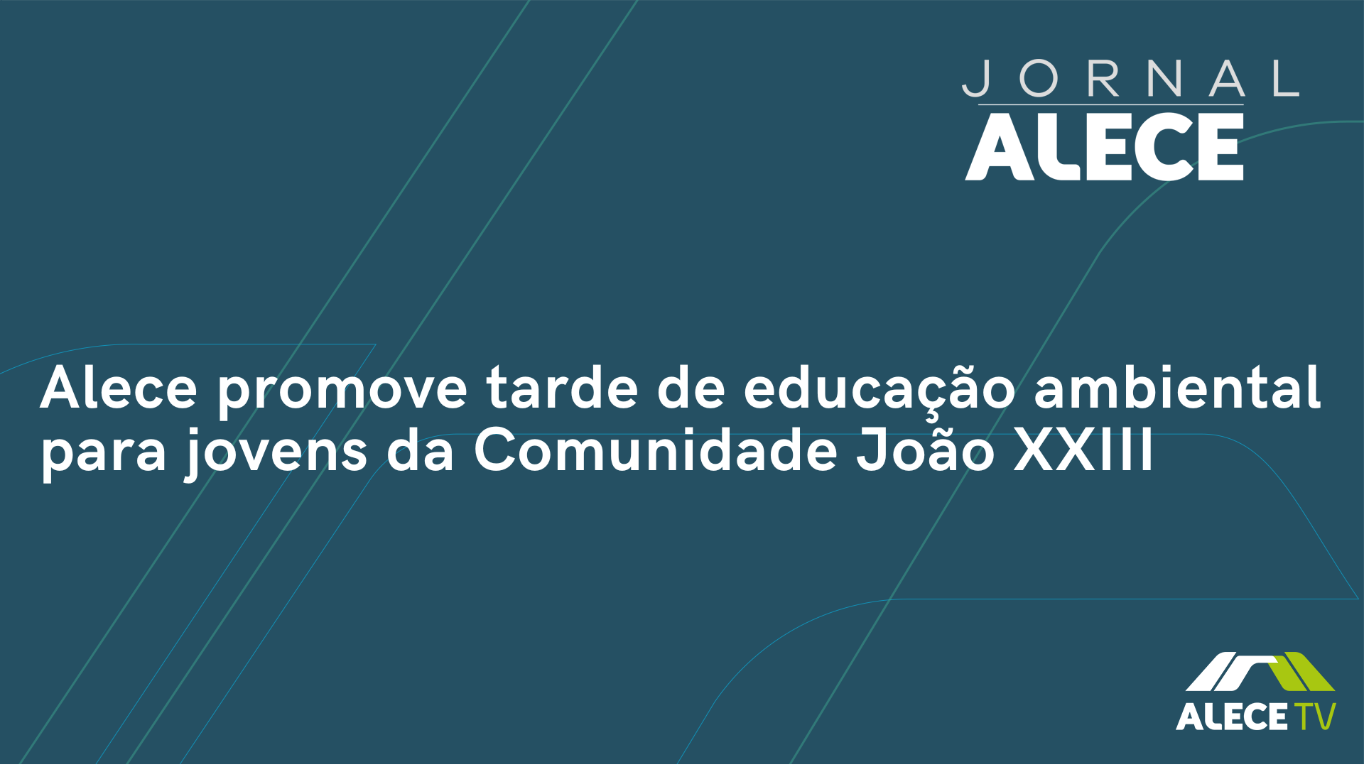 Alece promove tarde de educação ambiental para jovens da Comunidade João XXIII