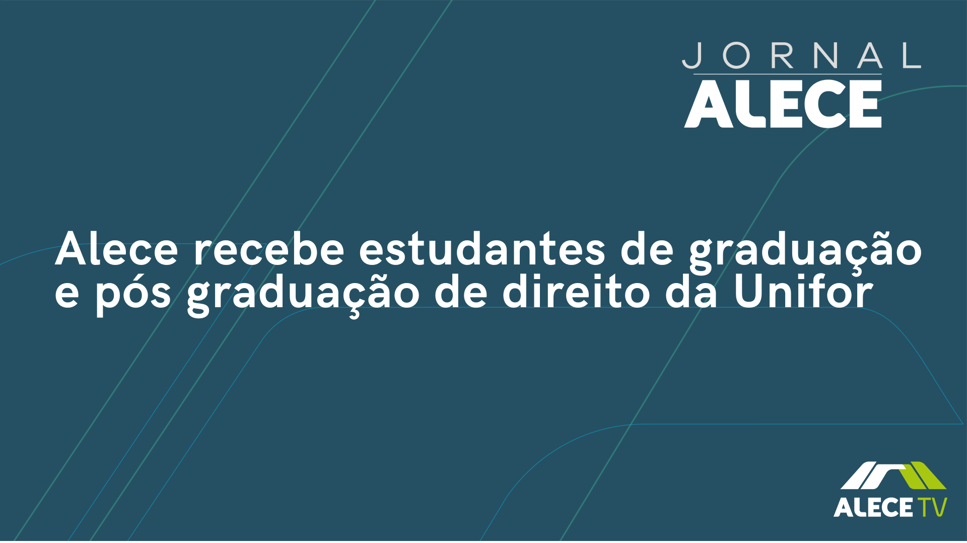 Alece recebe estudantes de graduação e pós graduação de direito da Unifor