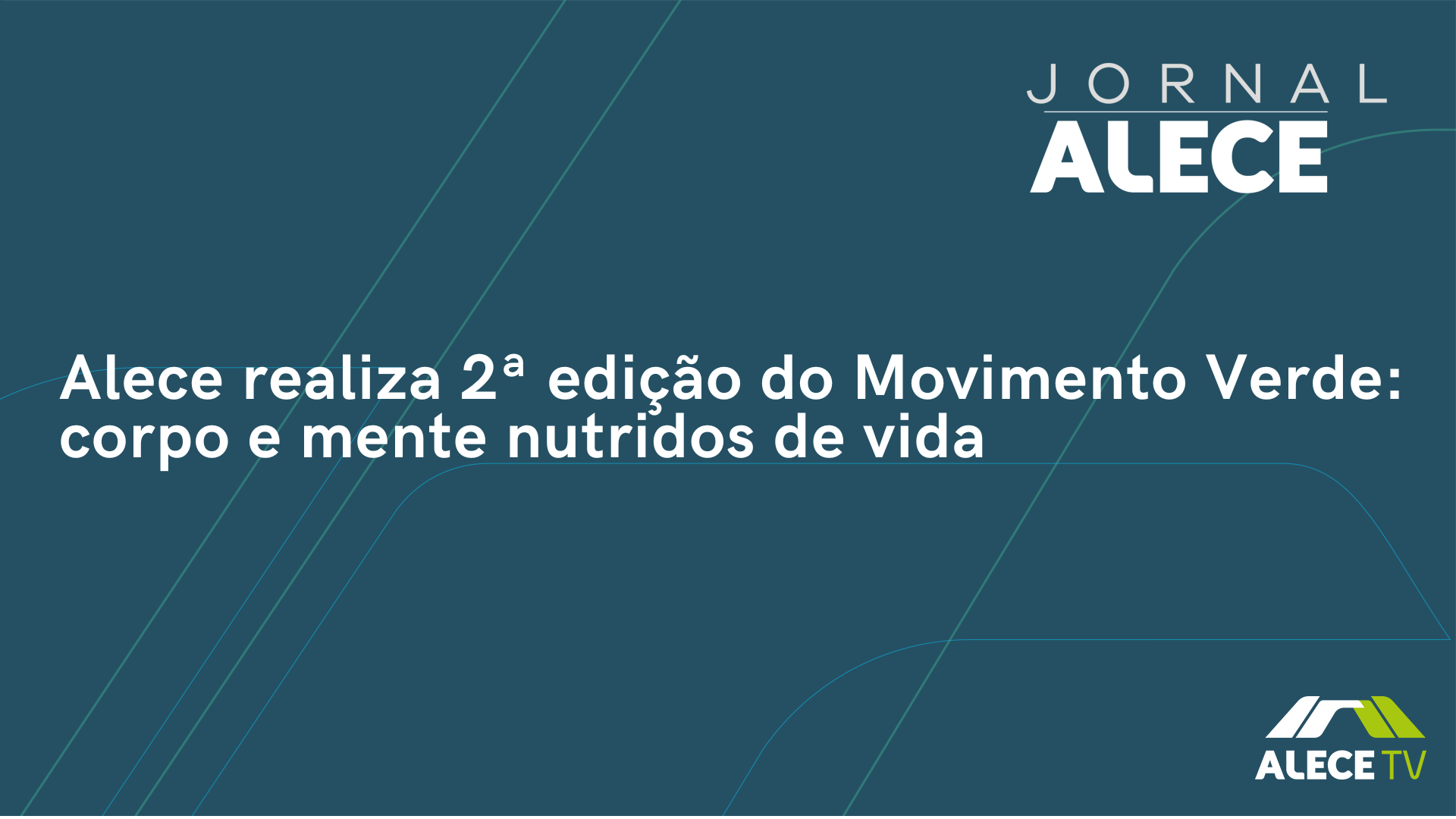Alece realiza 2ª edição do Movimento Verde: corpo e mente nutridos de vida