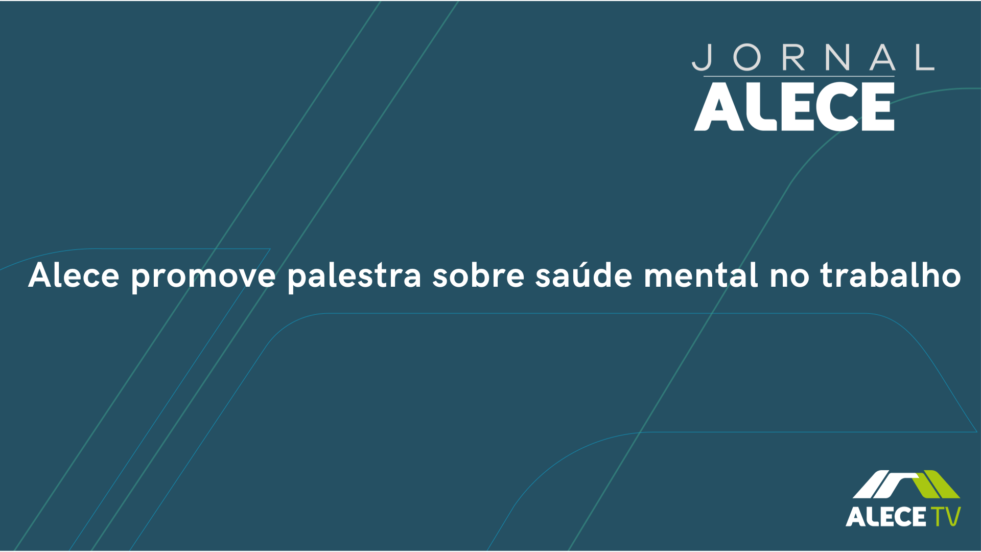 Alece promove palestra sobre saúde mental no trabalho