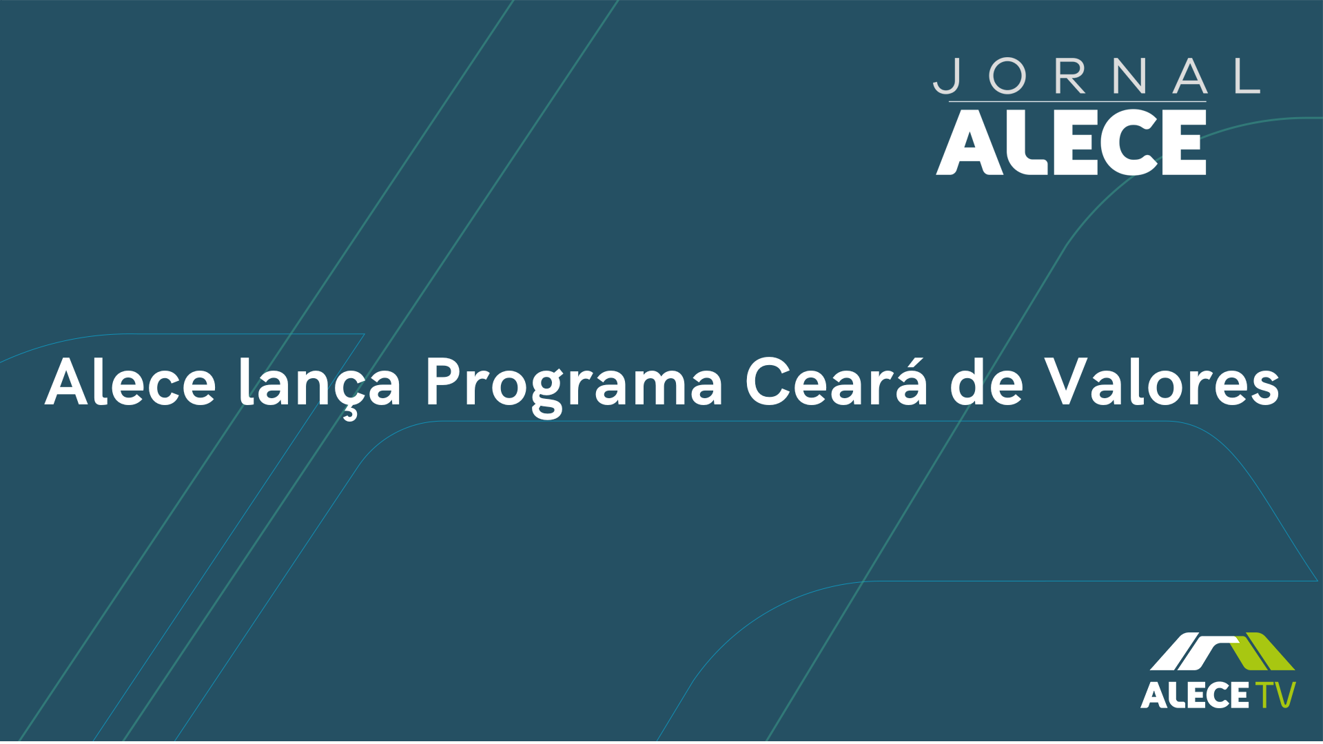 Alece lança Programa Ceará de Valores