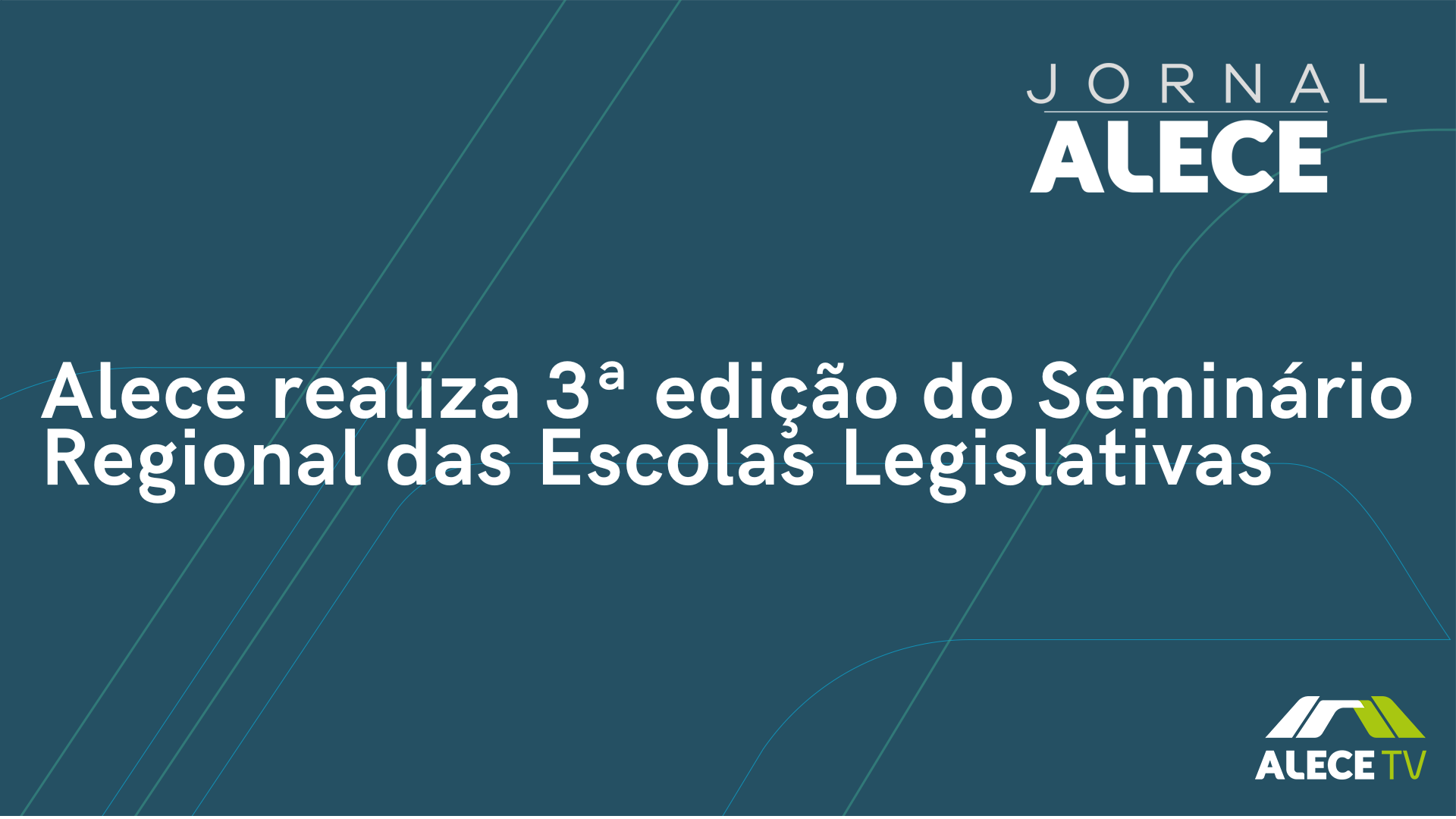 Alece realiza 3ª edição do Seminário Regional das Escolas Legislativas