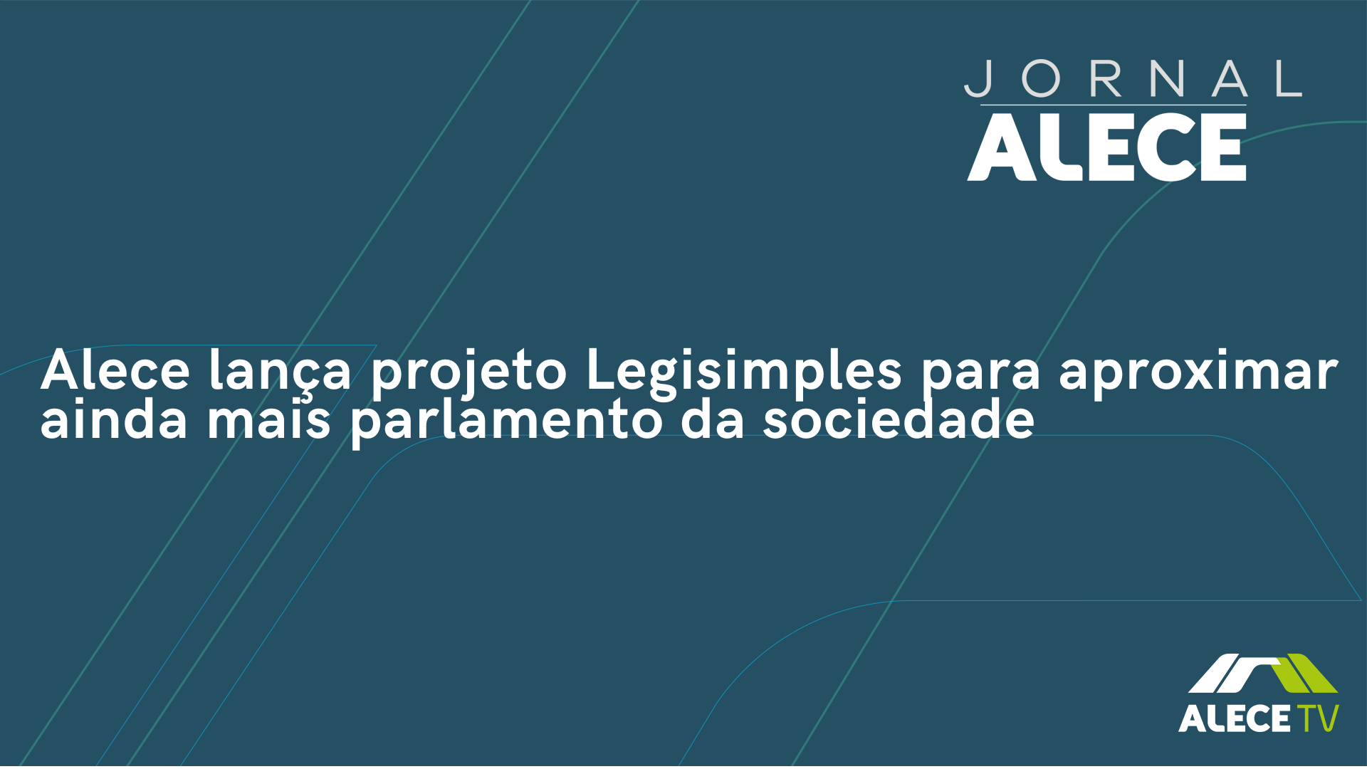 Alece lança projeto Legisimples para aproximar ainda mais parlamento da sociedade