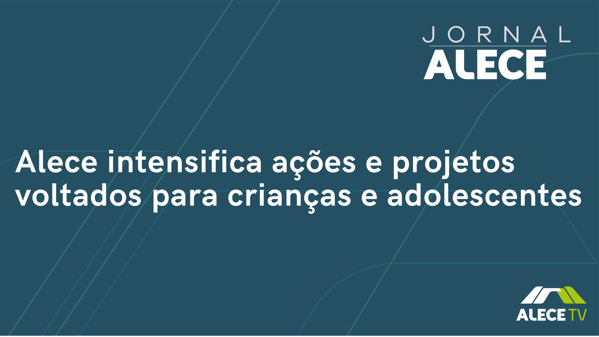 Alece intensifica ações e projetos voltados para crianças e adolescentes