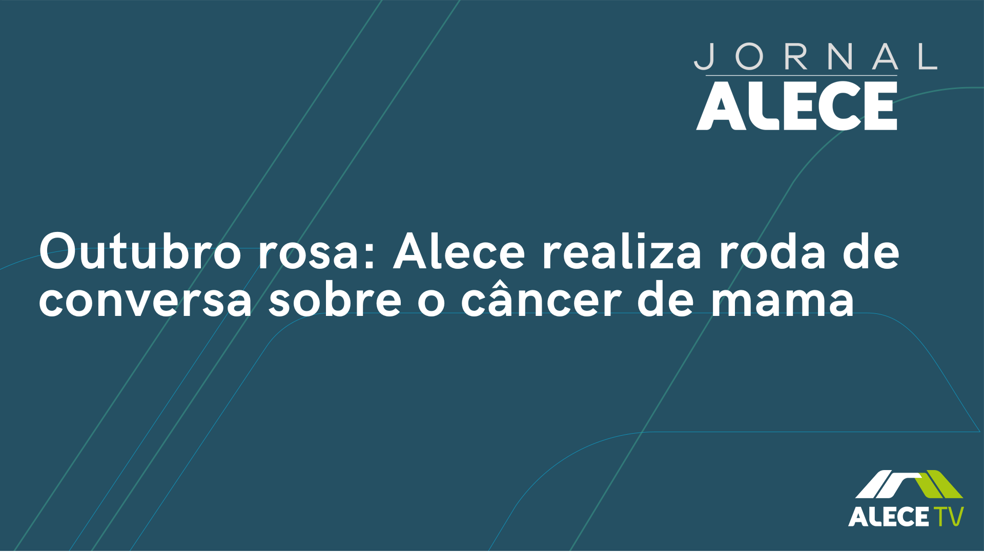 Outubro rosa: Alece realiza roda de conversa sobre o câncer de mama