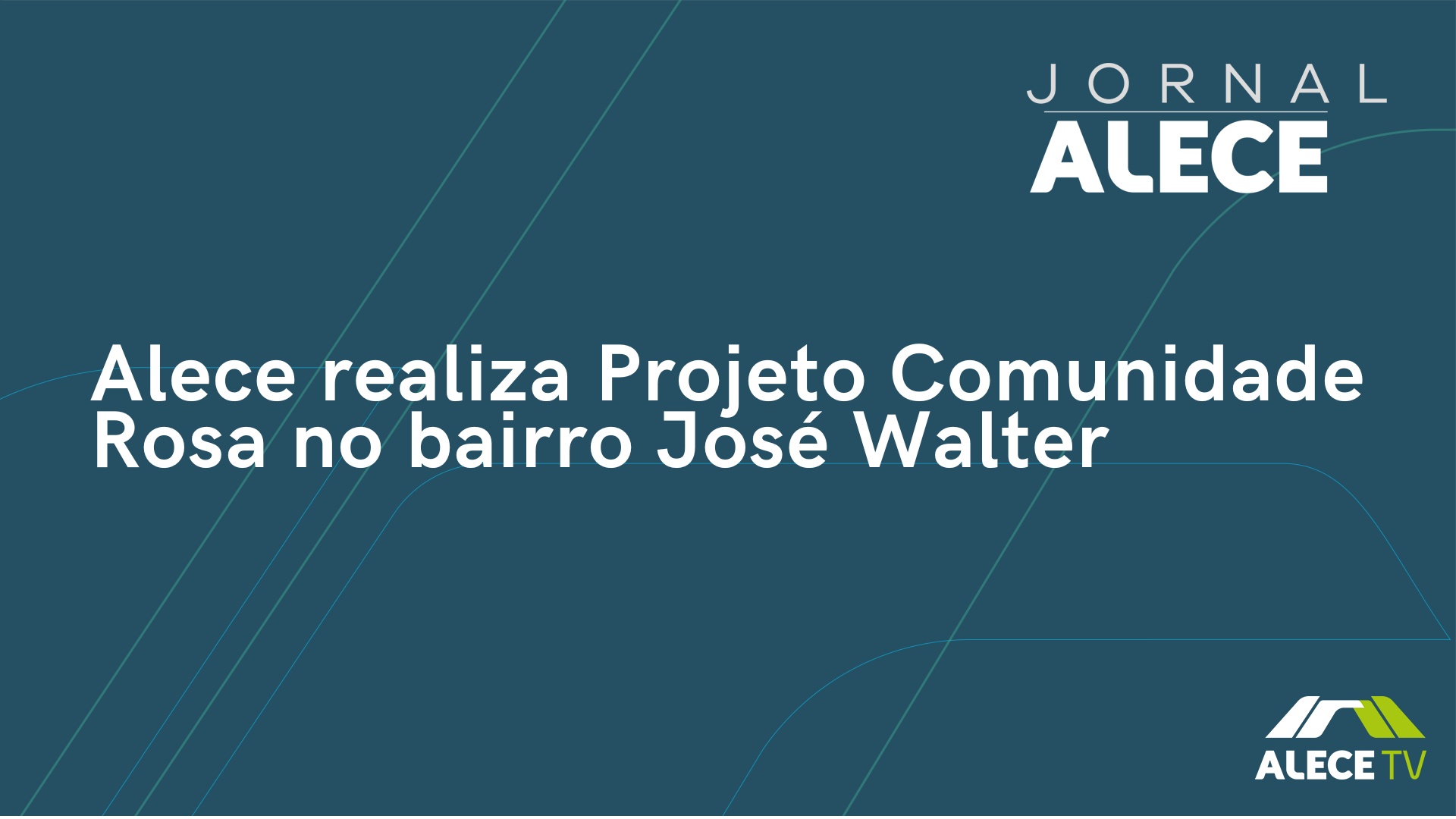 Alece realiza Projeto Comunidade Rosa no bairro José Walter