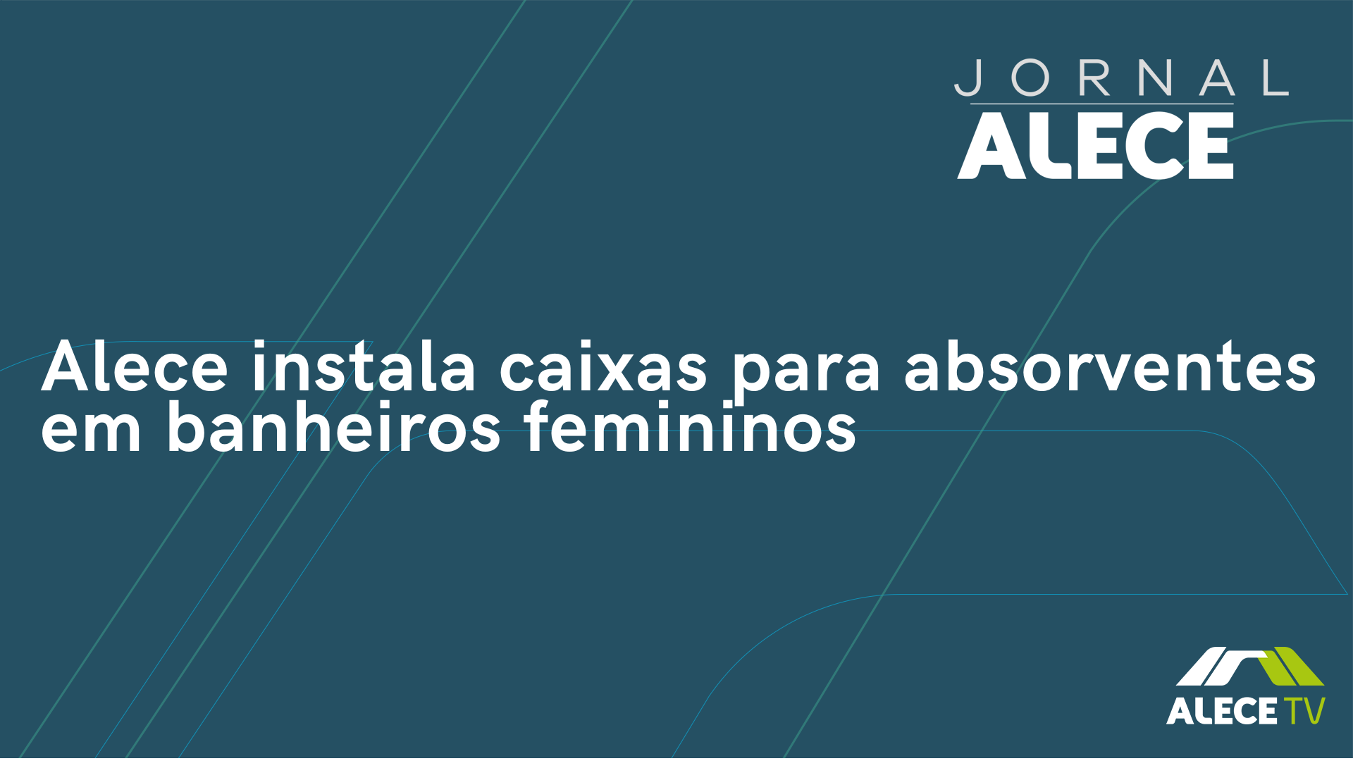 Alece instala caixas para absorventes em banheiros femininos