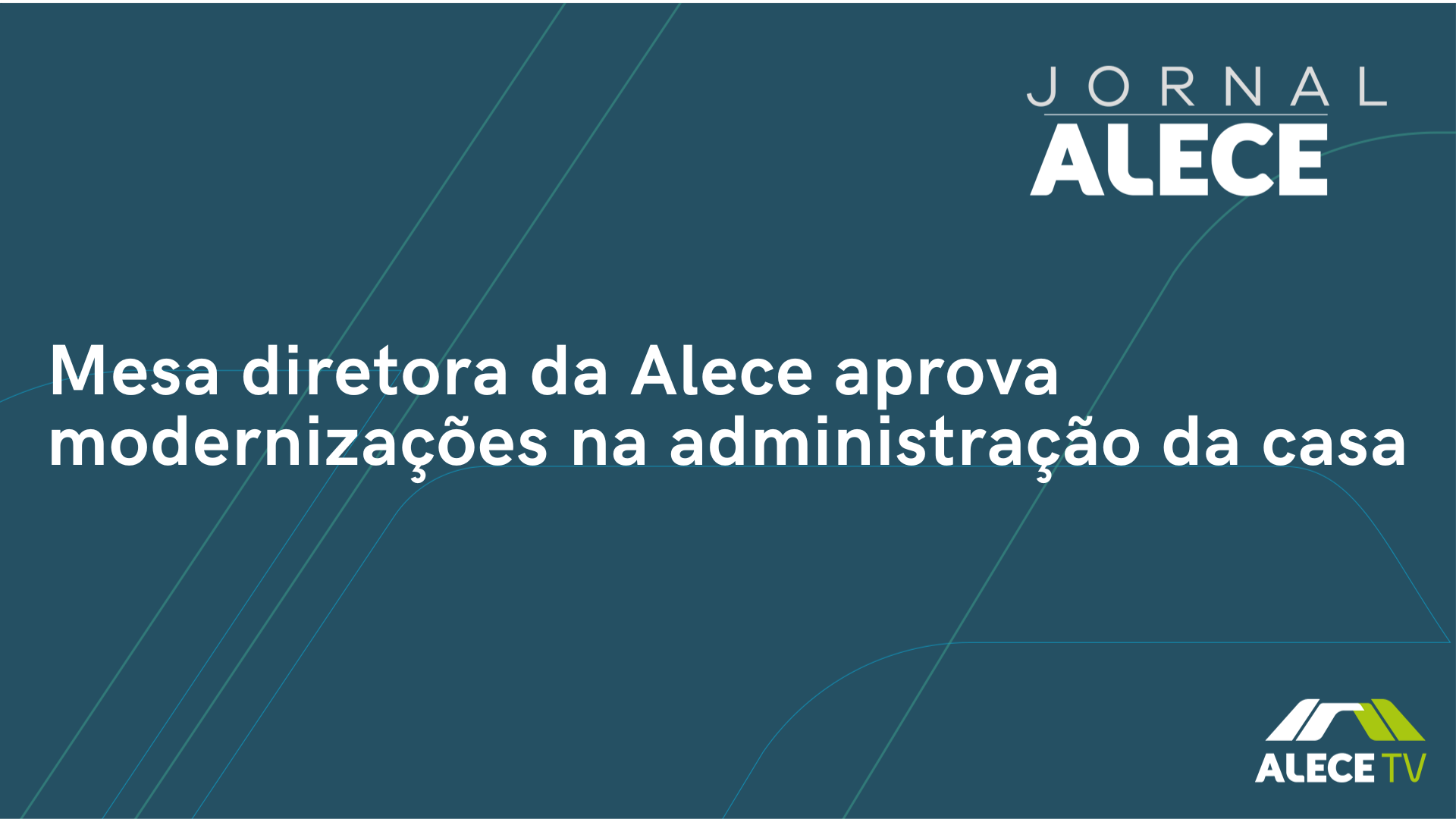 Mesa diretora da Alece aprova modernizações na administração da casa
