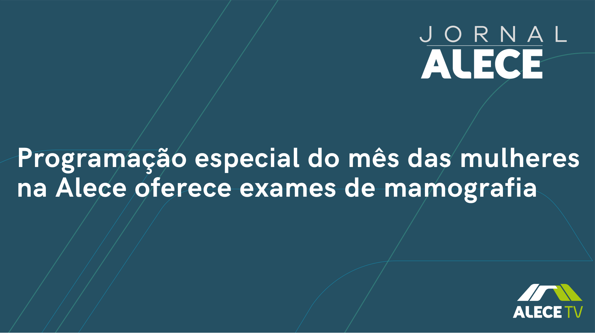 Programação especial do mês das mulheres na Alece oferece exames de mamografia