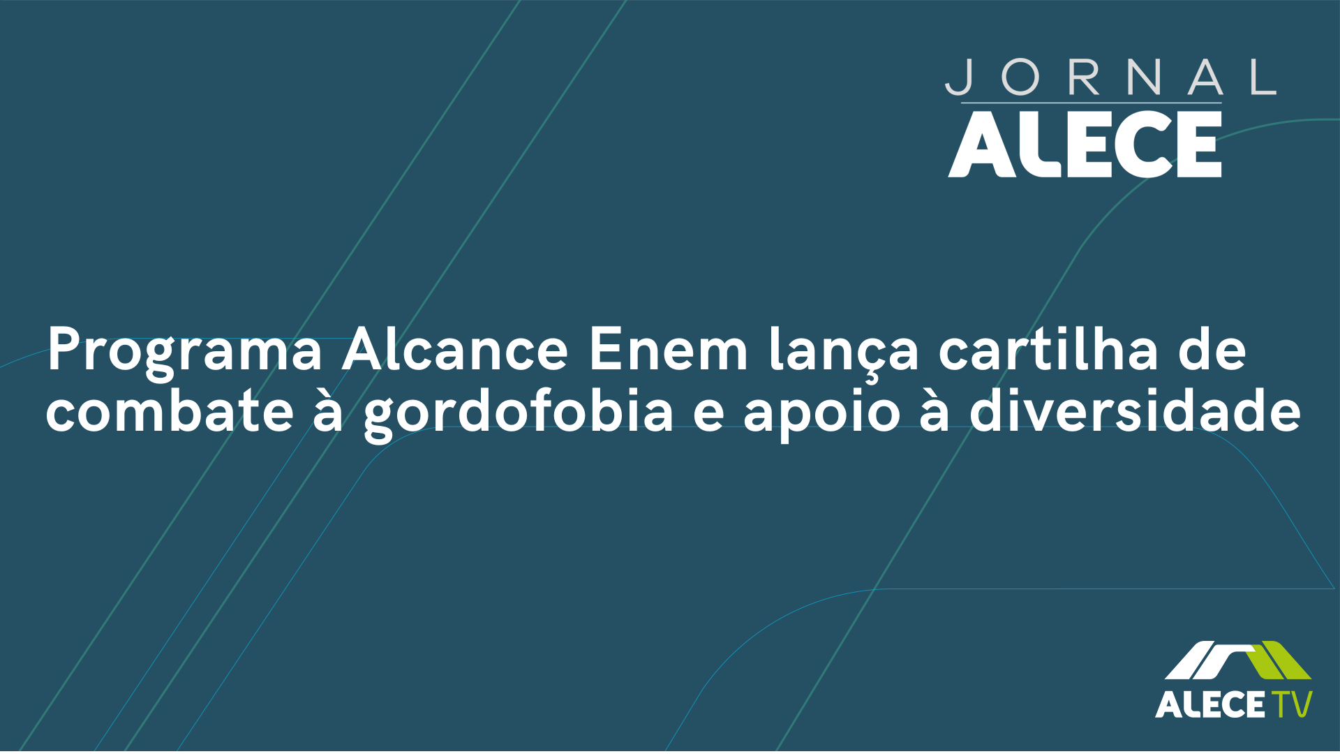 Programa Alcance Enem lança cartilha de combate à gordofobia e apoio à diversidade