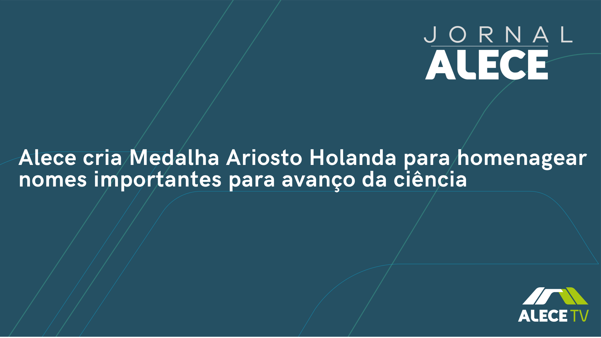 Alece cria Medalha Ariosto Holanda para homenagear nomes importantes para avanço da ciência