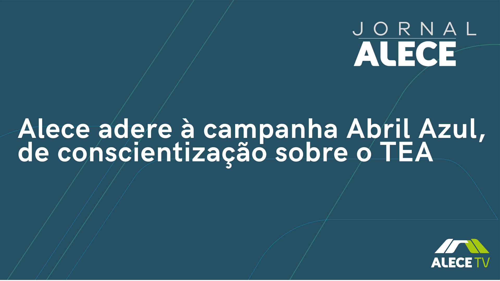 Alece adere à campanha Abril Azul, de conscientização sobre o TEA