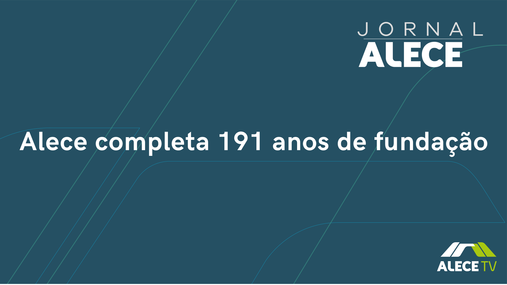 Alece completa 191 anos de fundação
