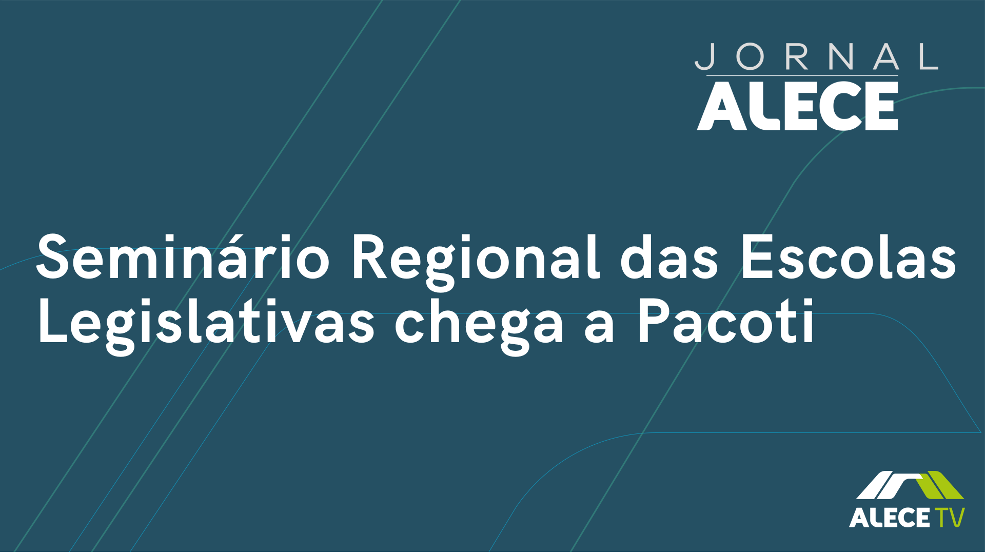Seminário Regional das Escolas Legislativas chega a Pacoti