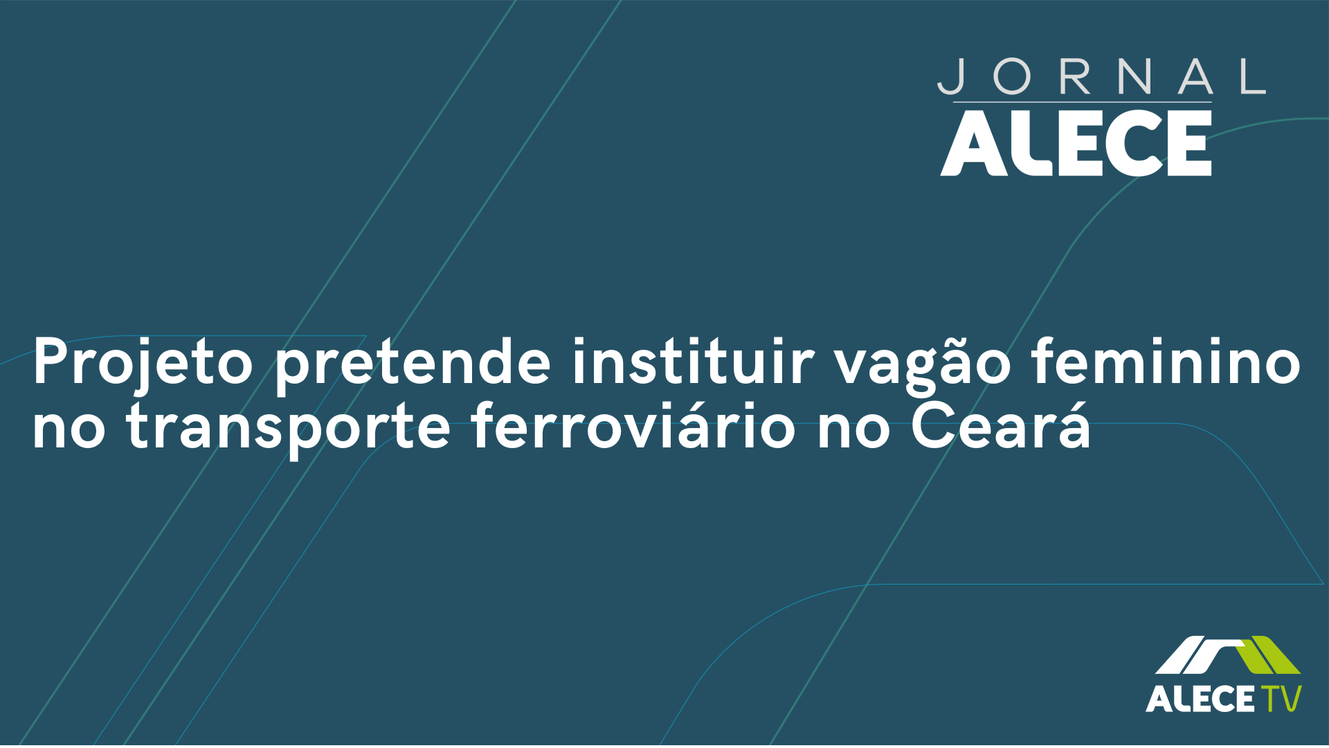 Projeto pretende instituir vagão feminino no transporte ferroviário no Ceará