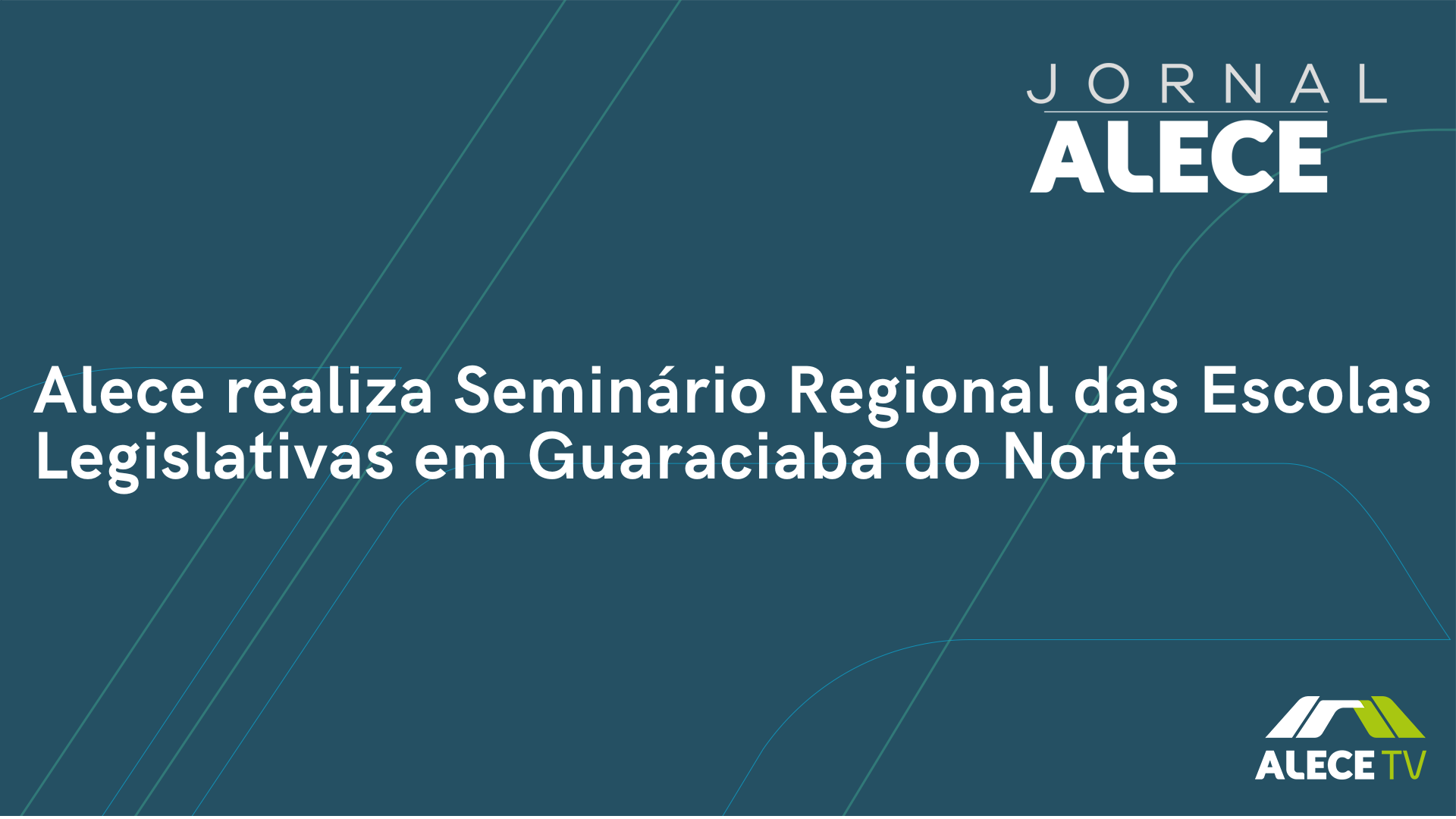 Alece realiza Seminário Regional das Escolas Legislativas em Guaraciaba do Norte