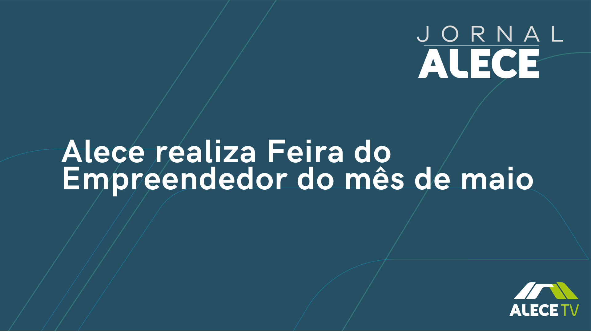 Alece realiza Feira do Empreendedor do mês de maio