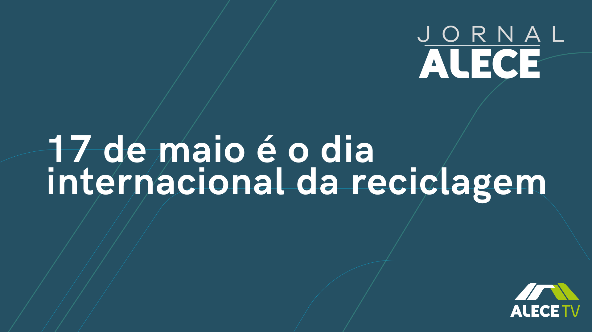 17 de maio é o dia internacional da reciclagem