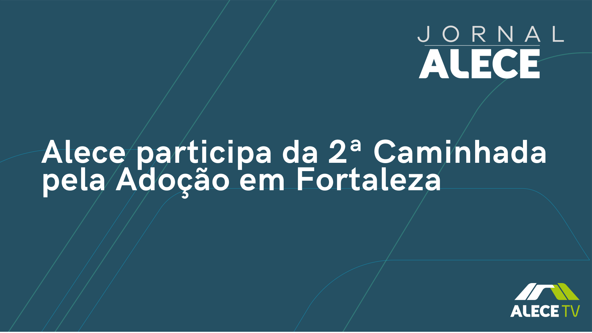 Alece participa da 2ª Caminhada pela Adoção em Fortaleza