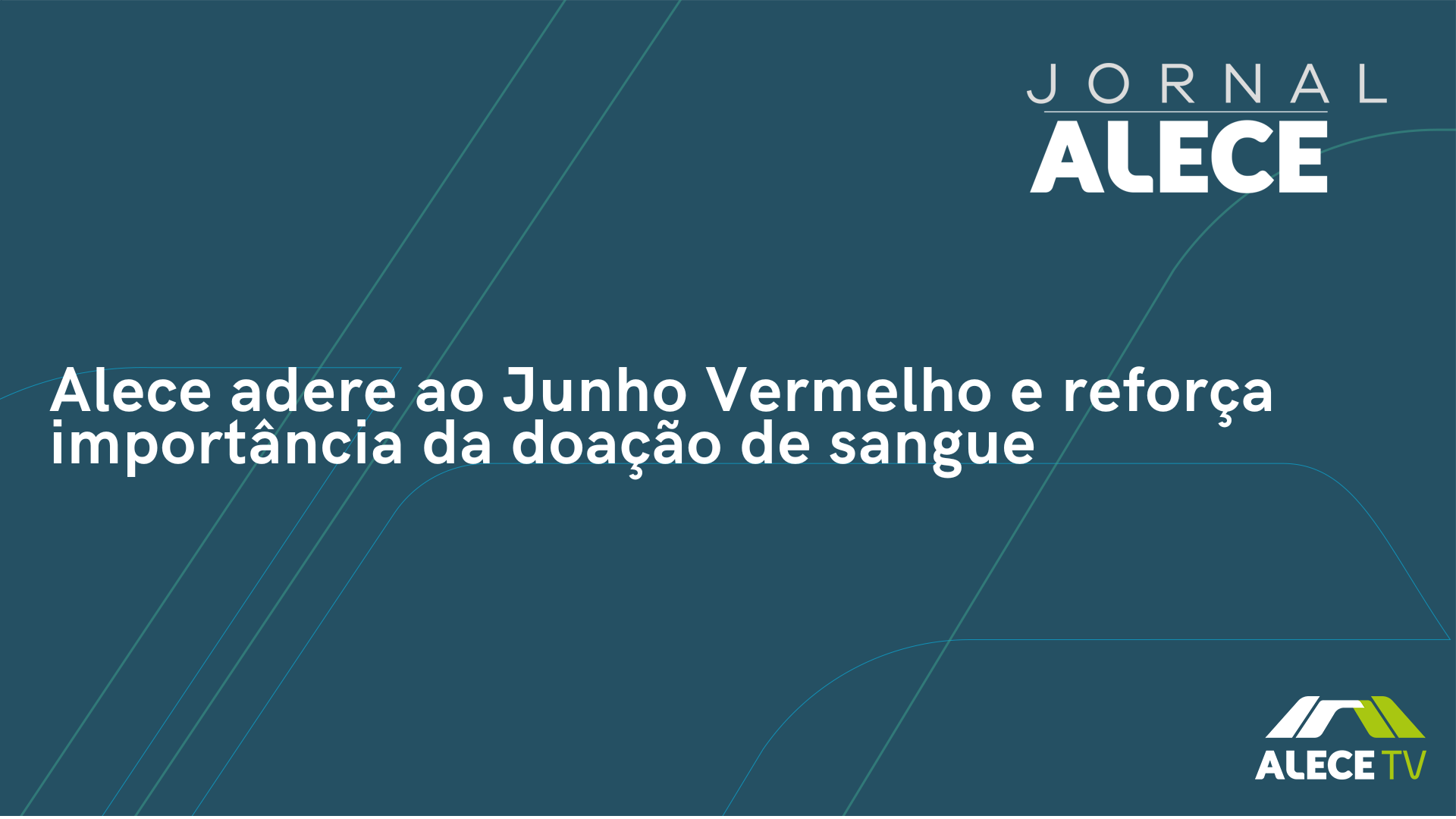 Alece adere à campanha Junho Vermelho e reforça importância da doação de sangue