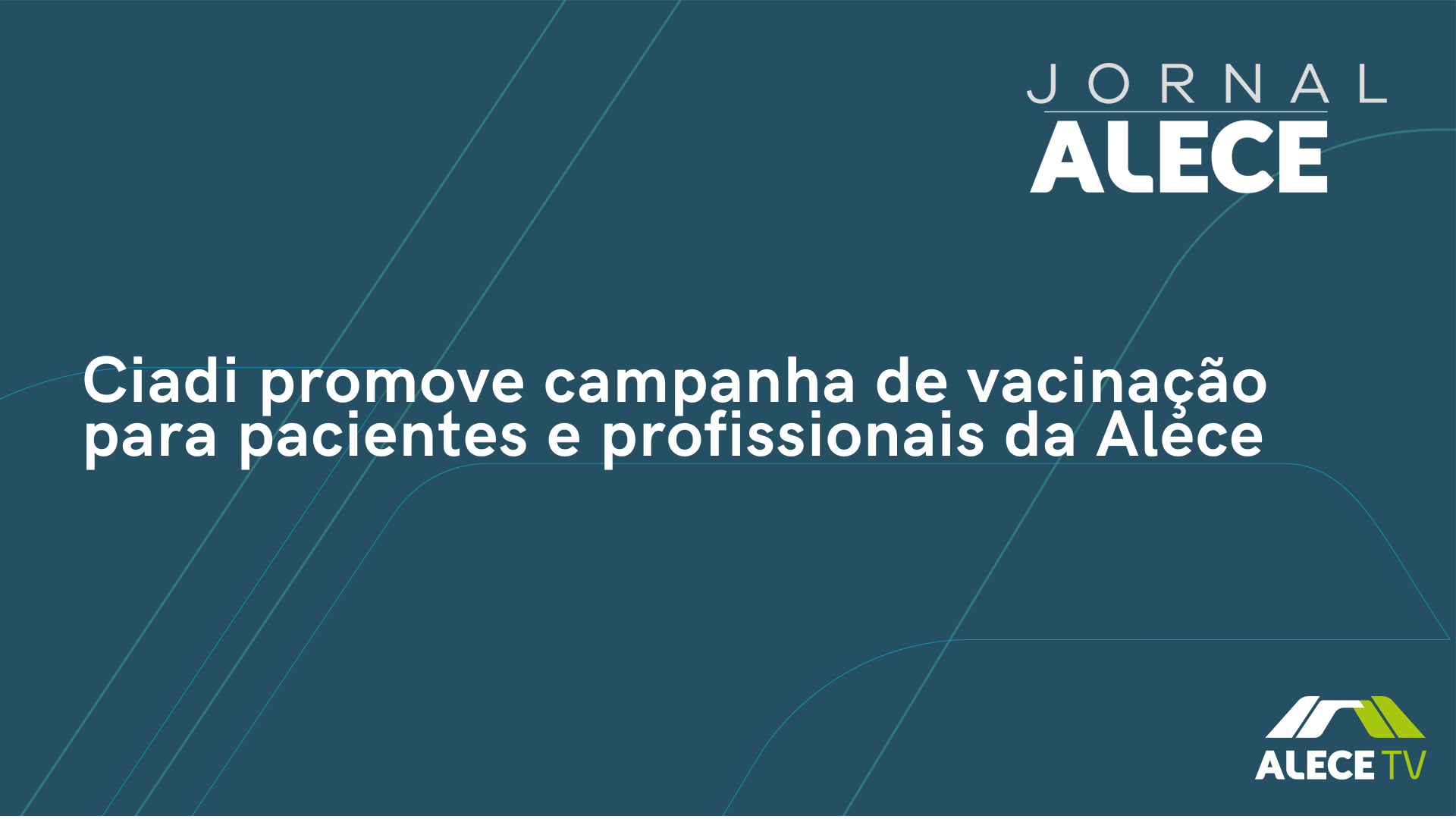 Ciadi promove campanha de vacinação para pacientes e profissionais da Alece