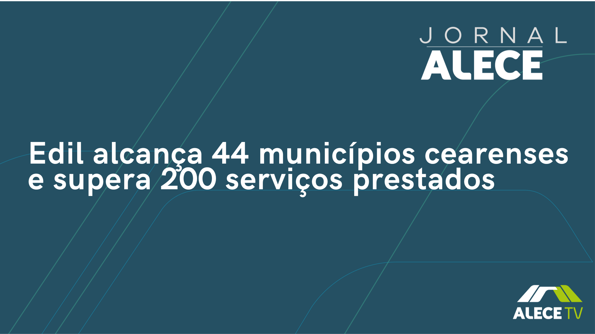 Edil alcança 44 municípios cearenses e supera 200 serviços prestados